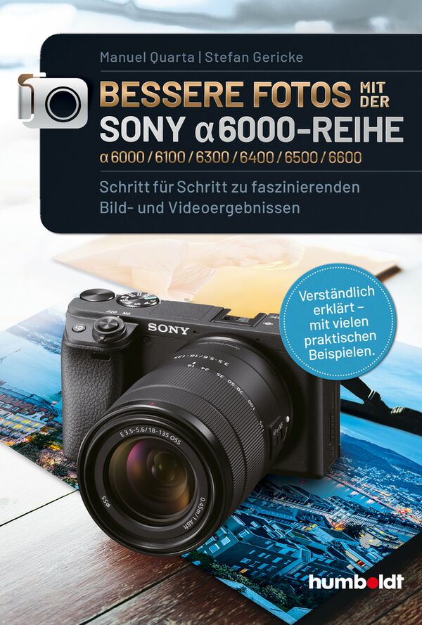 Buch Bessere Fotos mit der SONY alpha 6000-Reihe 