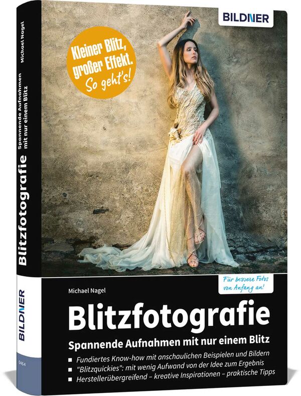 Buch Blitzfotografie - Spannende Aufnahmen mit nur einem Blitz 