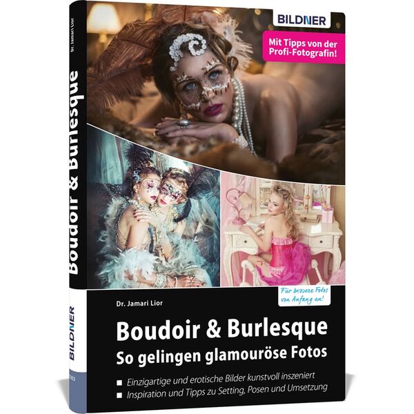Buch Boudoir & Burlesque: So gelingen glamouröse Fotos 