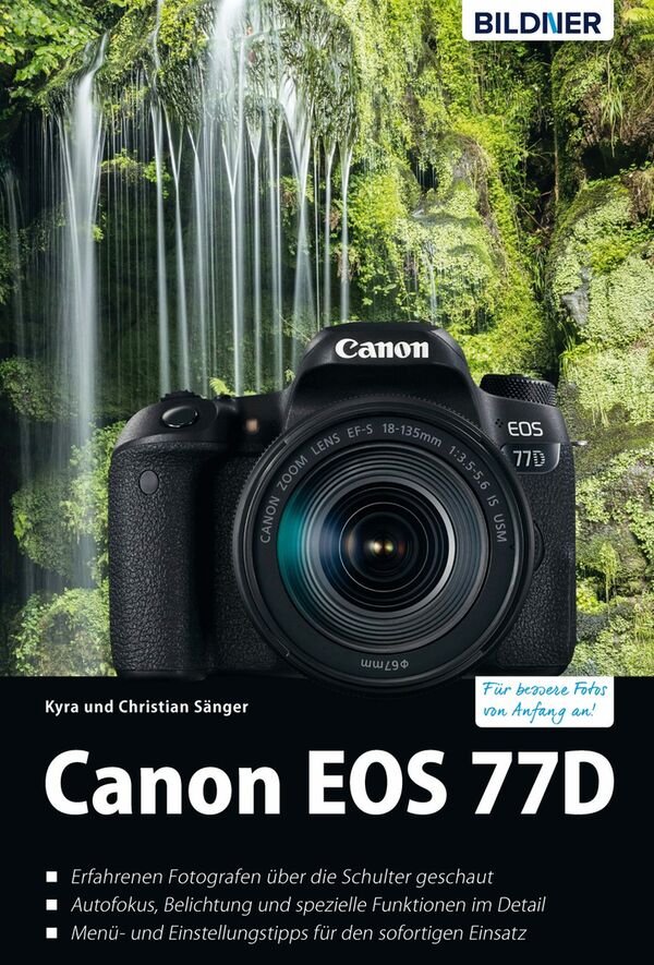 Buch Canon EOS 77D - Für bessere Fotos von Anfang an! 