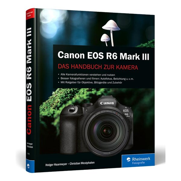 Buch Canon EOS R6 Mark III von Holger Haarmeyer 
