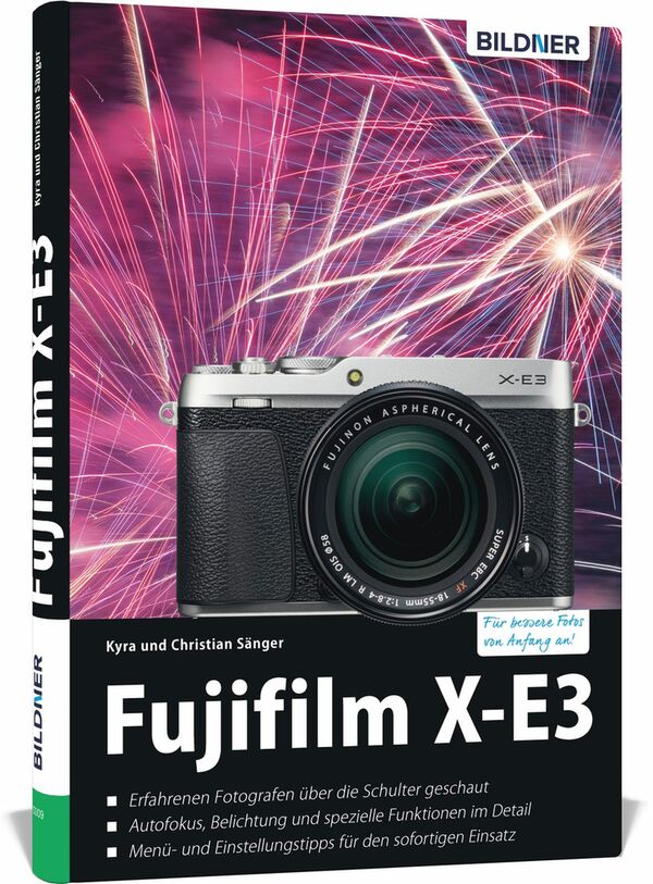 Buch Fujifilm X-E3 - Für bessere Fotos von Anfang an! 
