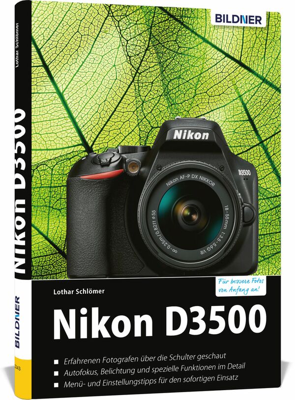 Buch Nikon D3500 - Für bessere Fotos von Anfang an! 