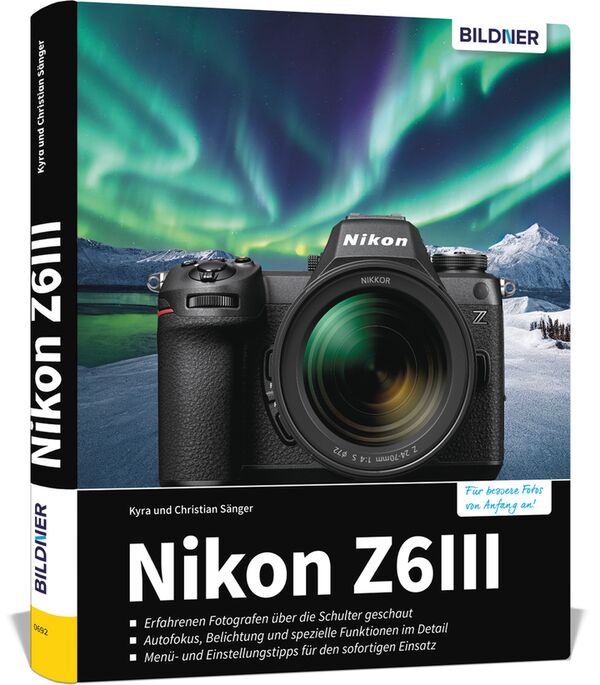 Buch Nikon Z6III – Das umfangreiche Praxisbuch zu Ihrer Kamera 