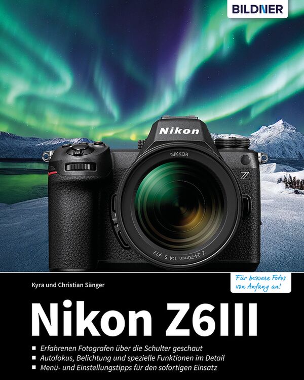 Buch Nikon Z6III – Das umfangreiche Praxisbuch zu Ihrer Kamera 