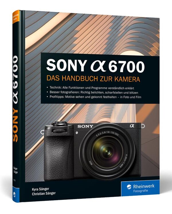 Buch Sony Alpha 6700 von Kyra Sänger 