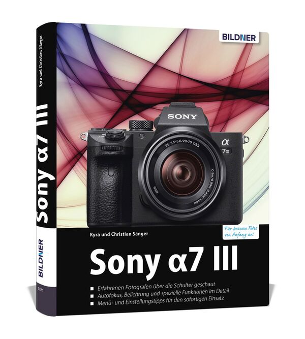 Buch Sony Alpha 7 III - Für bessere Fotos von Anfang an! 