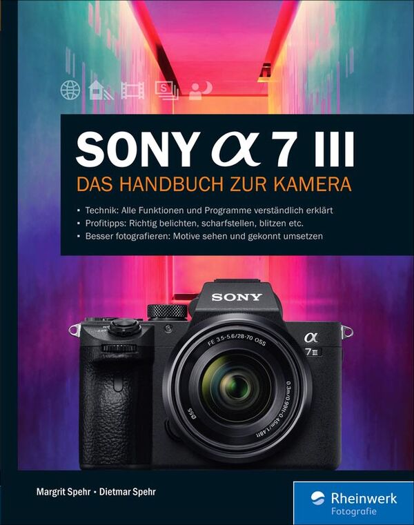 Buch Sony Alpha 7 III von Dietmar Spehr 