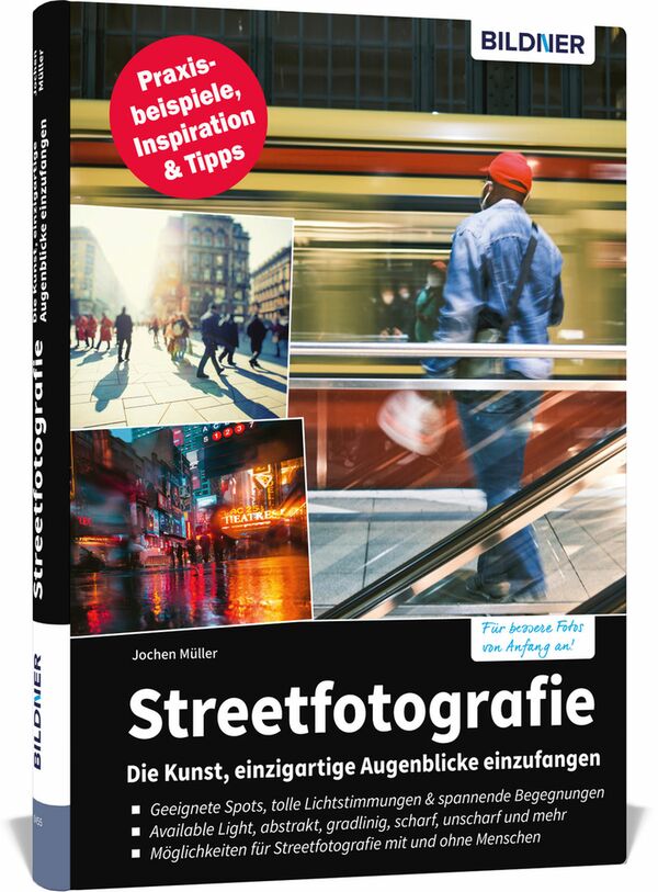 Buch Streetfotografie - Die Kunst, einzigartige Augenblicke einzufangen 