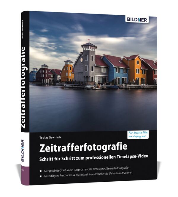 Buch Zeitrafferfotografie - Schritt für Schritt zum professionellen Timelapse-Video 