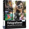 Für weitere Info hier klicken. Artikel: Buch Fotografieren - Der große Kurs für Einsteiger 