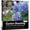 Für weitere Info hier klicken. Artikel: Buch Garten-Shooting - Die Fotoschule, die Bilder zum Blühen bringt 