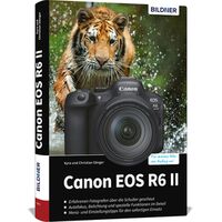 Buch Canon EOS R6 II - Das umfangreiche Praxisbuch zu ihrer Kamera ! 