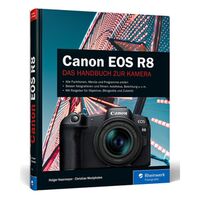 Buch Canon EOS R8 von Holger Haarmeyer 