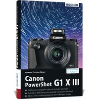 Buch Canon PowerShot G1 X Mark III - Für bessere Fotos von Anfang an! 