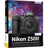 Buch Nikon Z 50 II - Das umfangreiche Praxisbuch zu Ihrer Kamera 