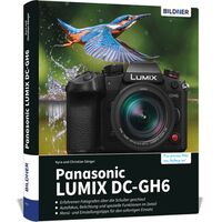 Buch Panasonic LUMIX DC-GH6 