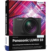 Buch Panasonic LUMIX S9 - Das umfangreiche Praxisbuch zu Ihrer Kamera! 