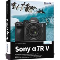 Buch Sony a7R V - Das umfangreiche Praxisbuch zu Ihrer Kamera 