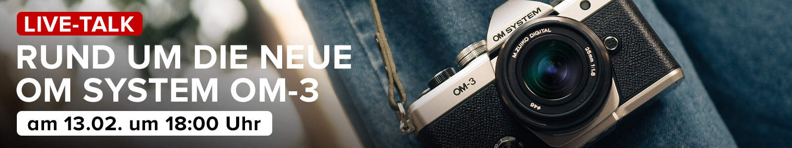 LIVE-TALK: OM SYSTEM OM-3 Launch