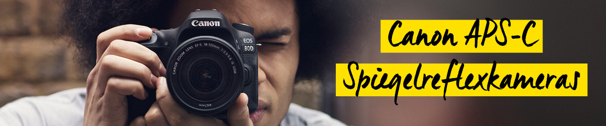 Canon APS-C Spiegelreflexkameras