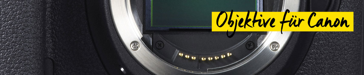 Objektive für Canon