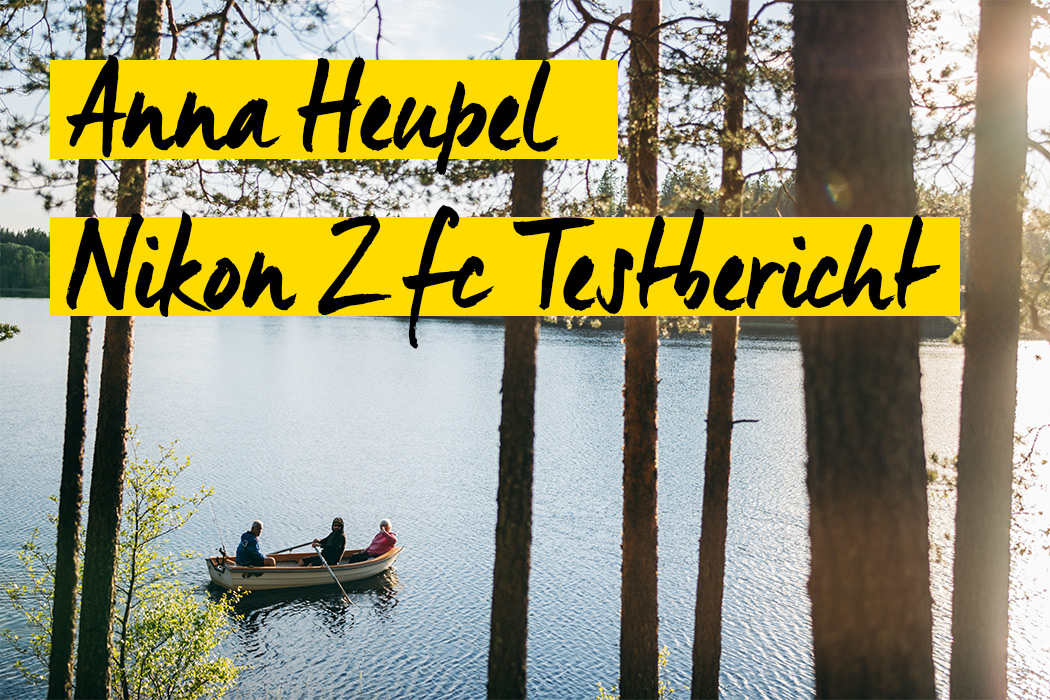  Anna Heupel - Nikon Z-fc