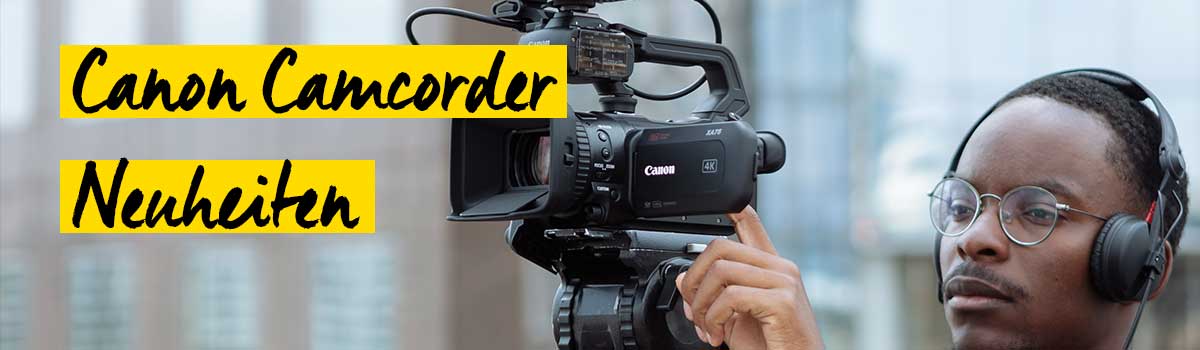 Canon stellt neue Camcorder vor - Foto Koch Header