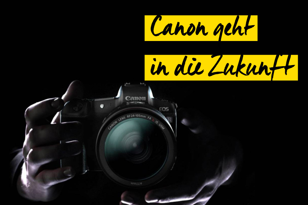 Canon EOS R Neuheit