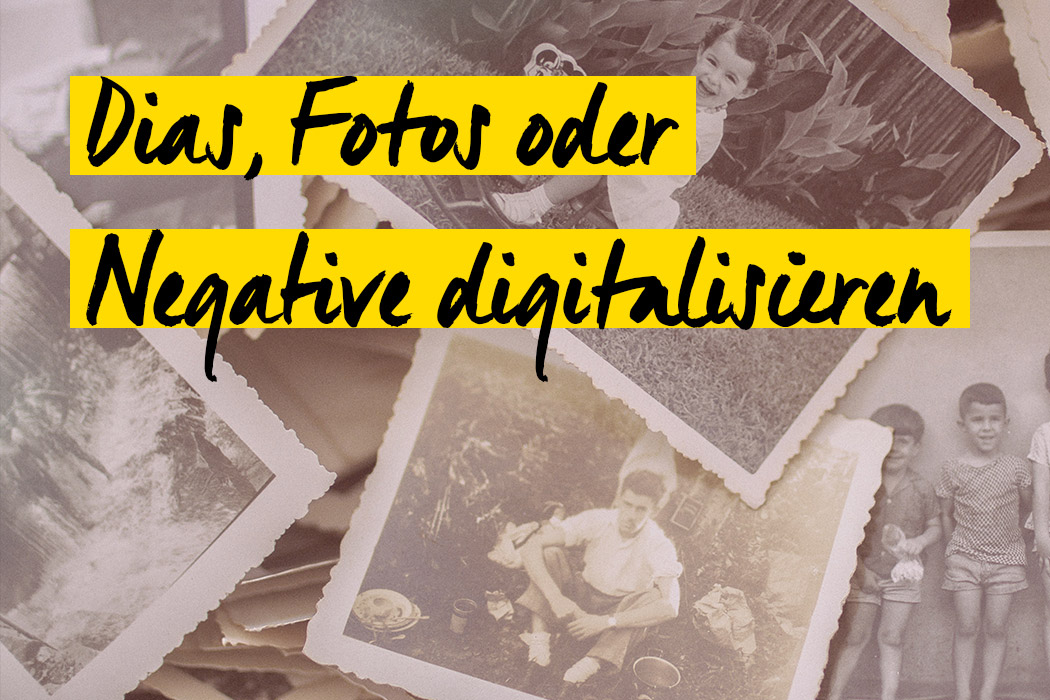 Dias, Fotos oder Negative digitalisieren - Welche Methode?