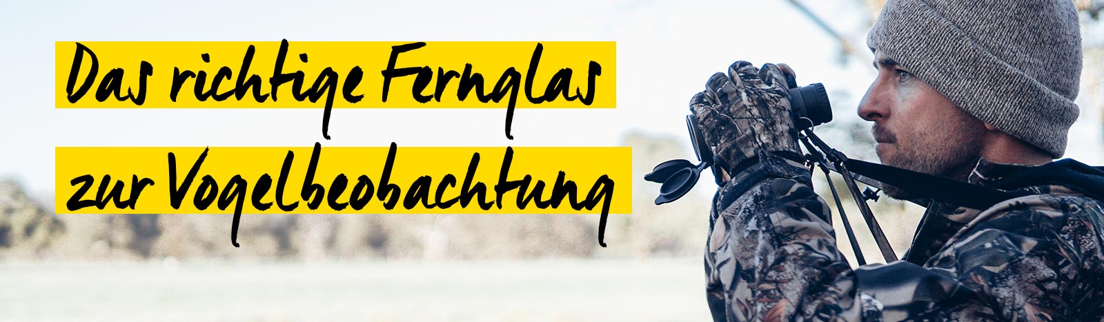 Ratgeber - Ferngläser zur Vogelbeobachtung Ratgeber - Ferngläser zur Vogelbeobachtung