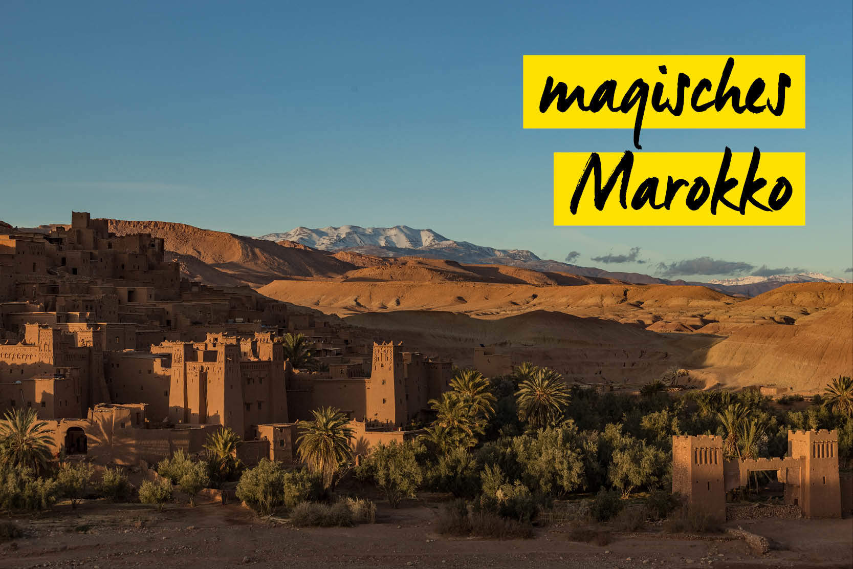 magisches Marokko