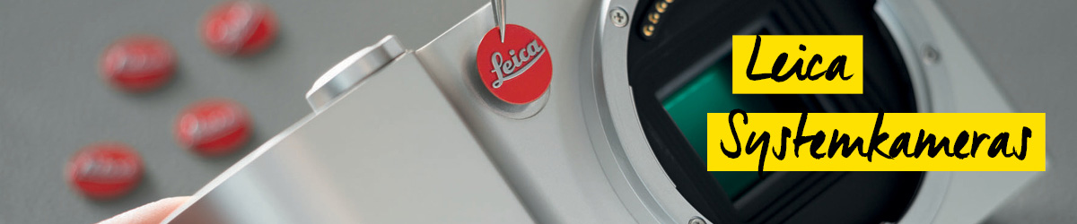 Leica Systemkameras Leica Systemkameras