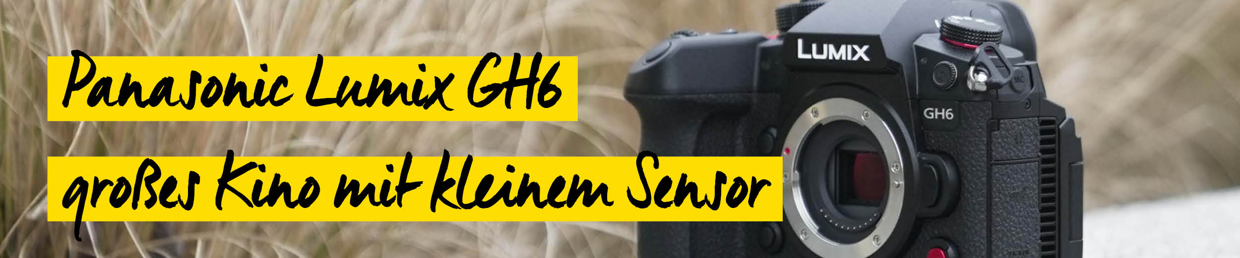 Panasonic Lumix DC-GH6 Panasonic Lumix DC-GH6