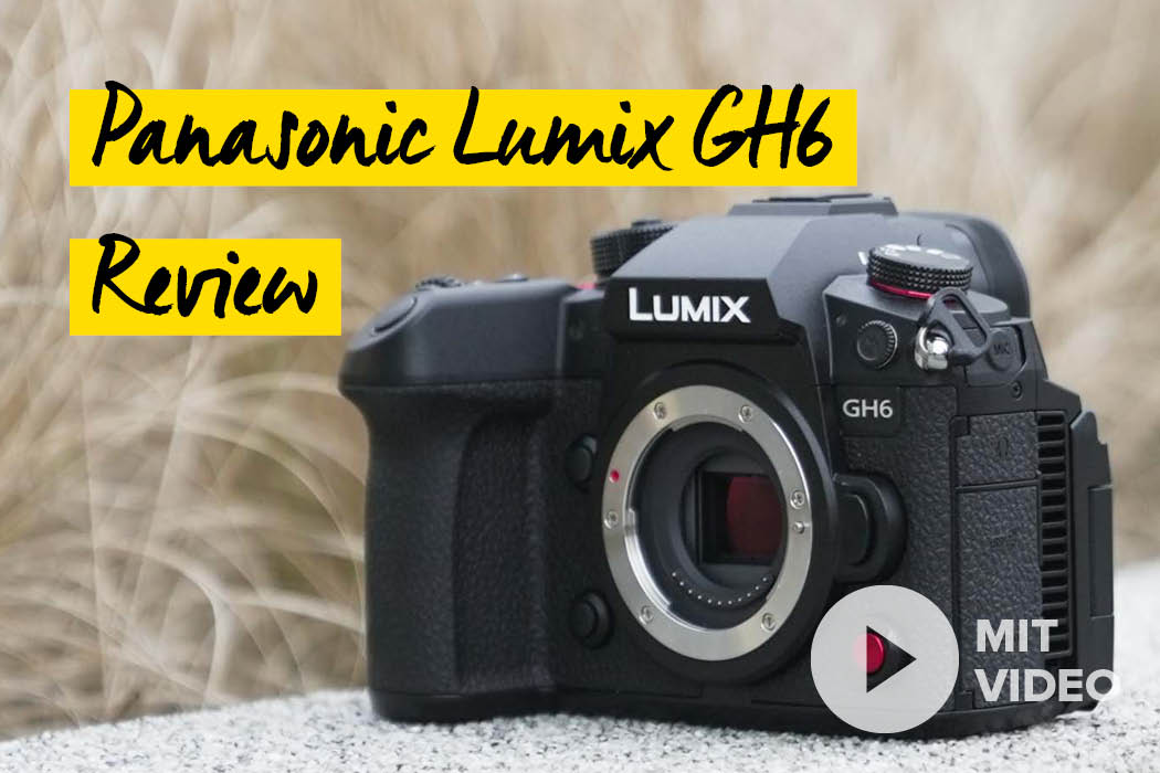Panasonic Lumix DC-GH6 Review