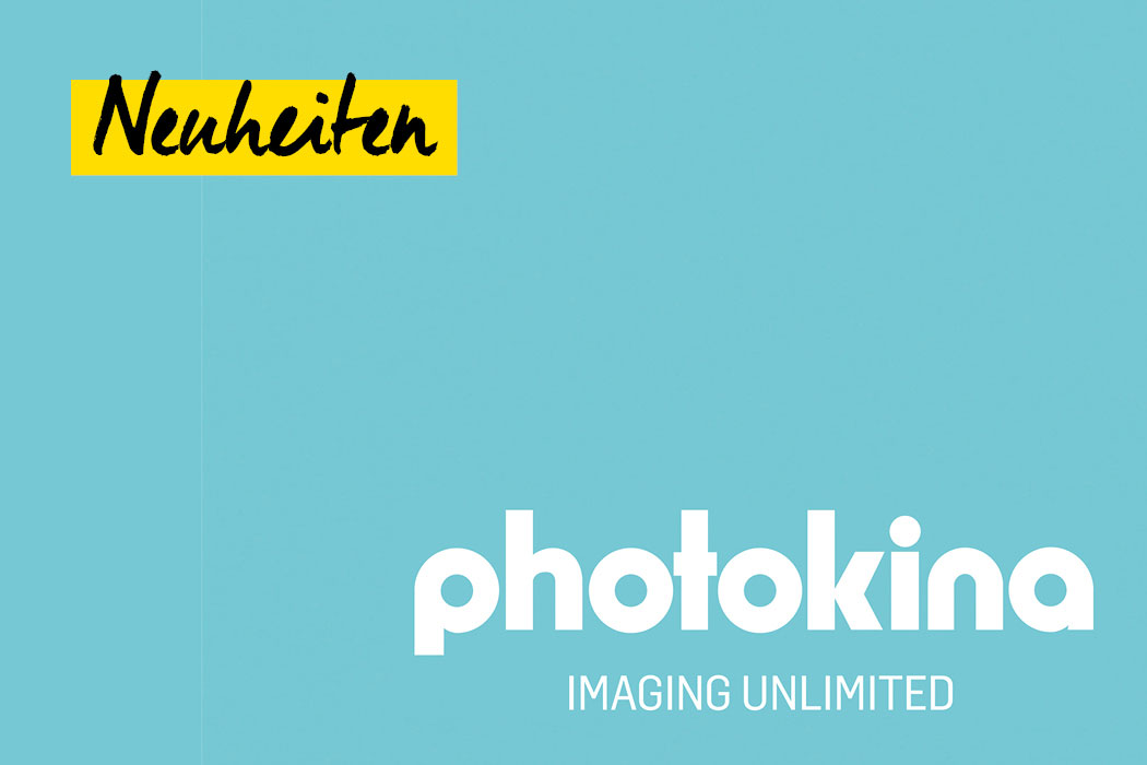 Die wichtigsten Photokina Neuheiten