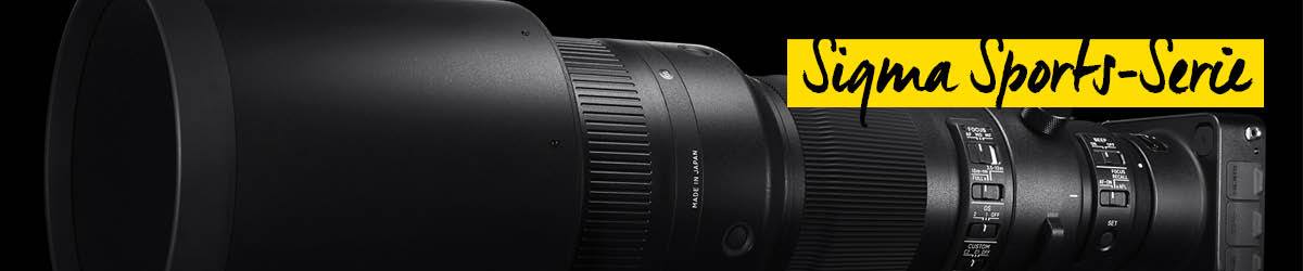 Sigma Sports Serie Objektive Sigma Sports Serie Objektive