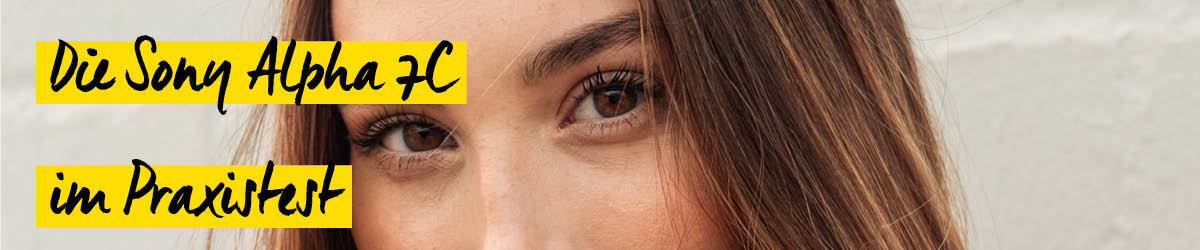 Sony Alpha 7C im Praxistest