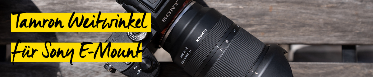 Tamron Objektivneuheit 17-28mm