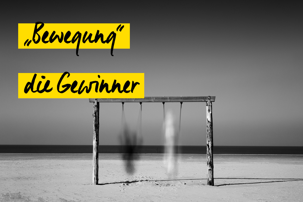 Bewegung - Gewinner