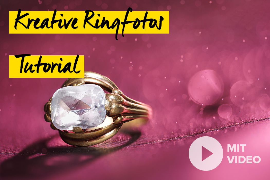 kreative Ringfotos einfach erstellen - Tutorial