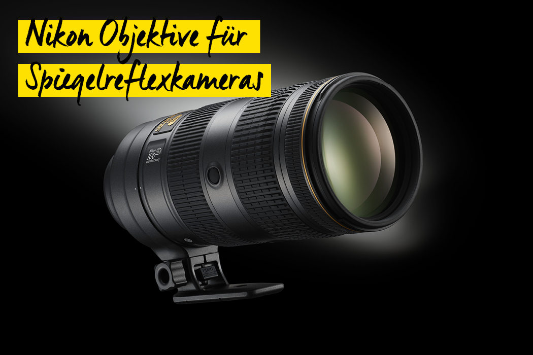 Nikon Objektive Spiegelreflexkameras