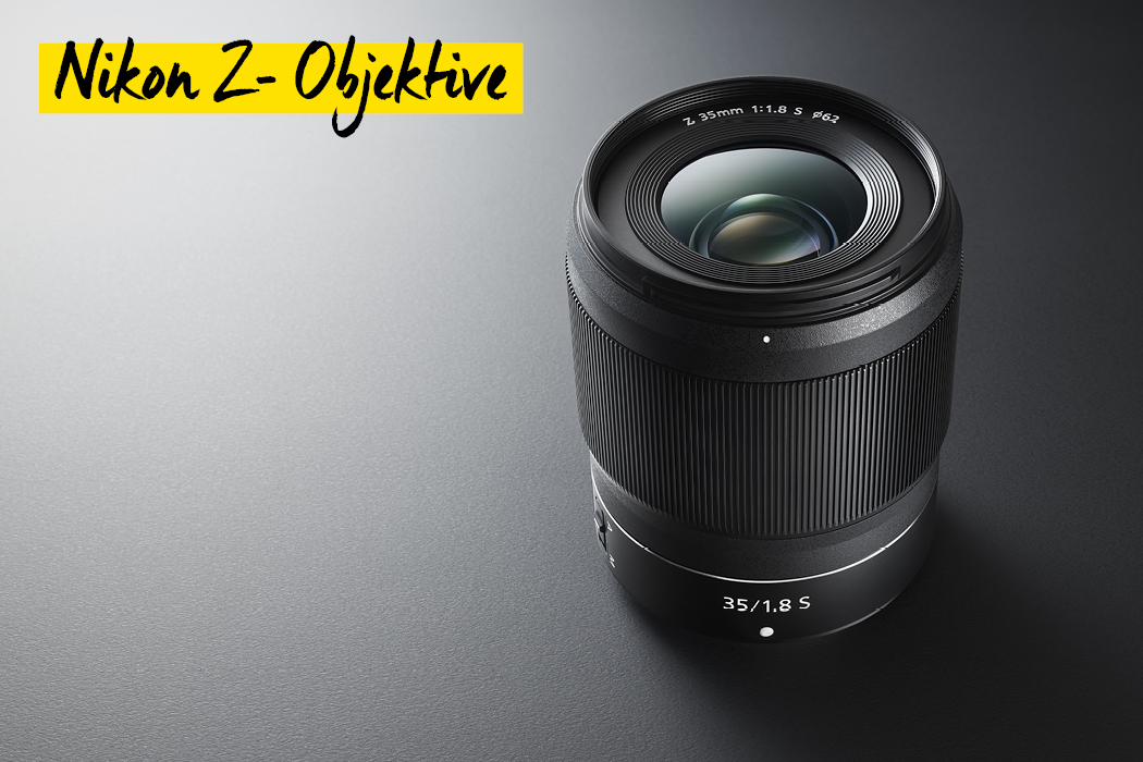 Nikon Z Objektive